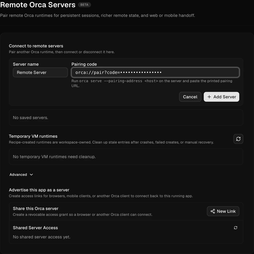 客户端粘贴配对链接并添加 Remote Orca Server