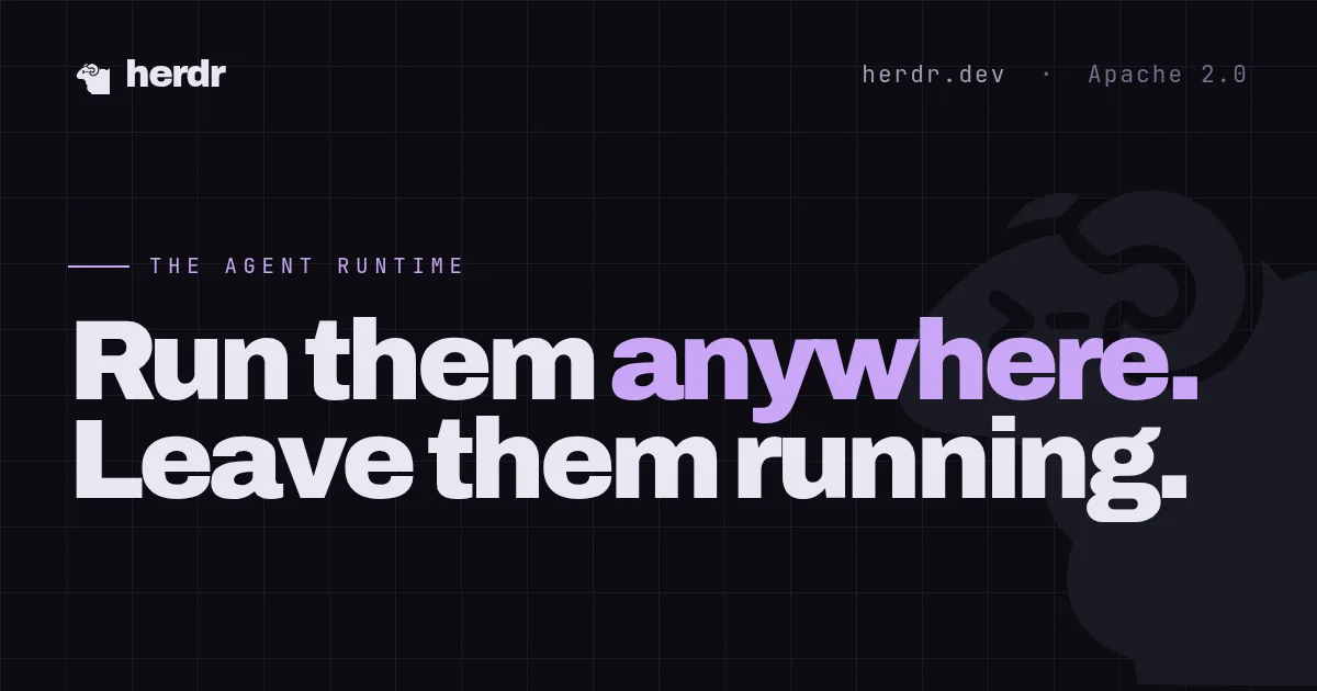 Herdr：给 Coding Agent 用的终端运行时